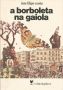 Soundtrack A Borboleta na Gaiola