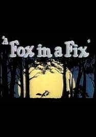 a_fox_in_a_fix