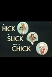 a_hick_a_slick_and_a_chick