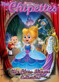 the_chipettes__the_glass_slipper_collection