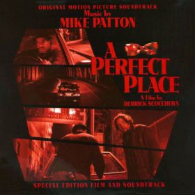 mike_patton___a_perfect_place_