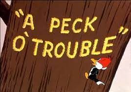 a_peck_o__trouble